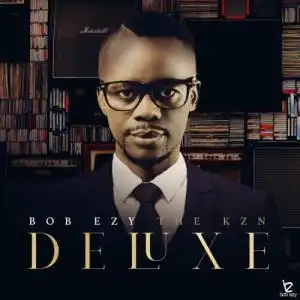 Bob Ezy & Pixie L – Emazulwini (Unplugged Version) (Mixed)