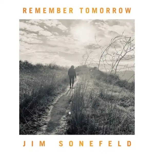 Jim Sonefeld – I See Heaven On Earth