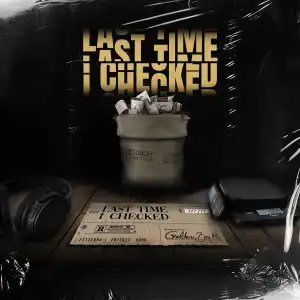 Golden Boy Muj - Last Time I Checked (EP)