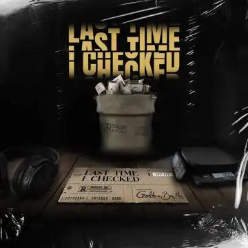 Golden Boy Muj - Last Time I Checked (EP)