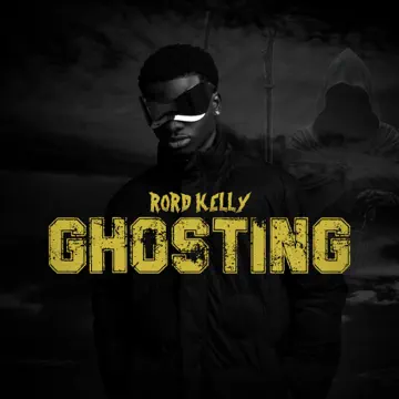 Rord Kelly – Ghosting