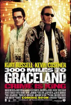 3000 Miles To Graceland (2001)