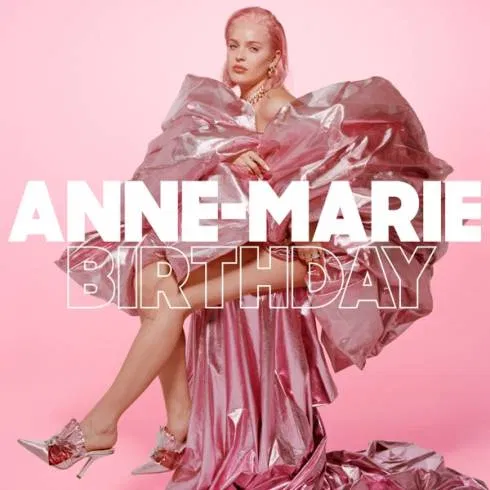 Anne-Marie – Birthday