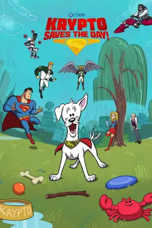 Krypto Saves the Day (2025 TV series)