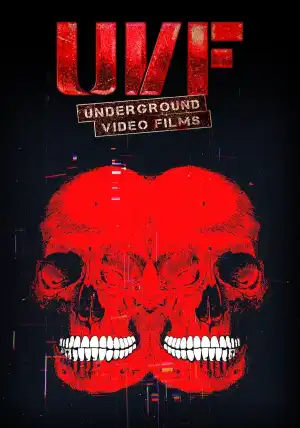 U.V.F: Underground Video Films (2026)
