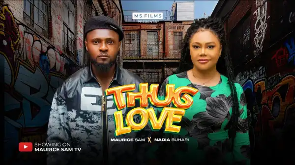 Thug Love (2025 Nollywood Movie)