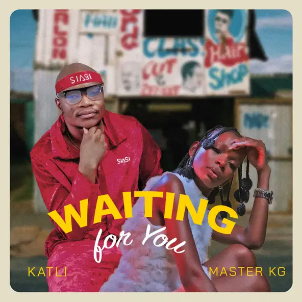 Katli – Waiting For You Ft. Master KG