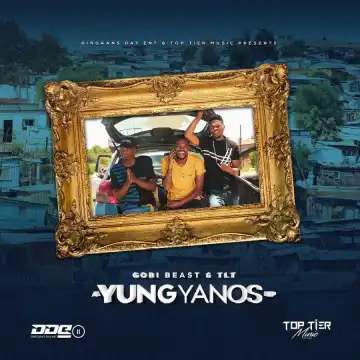 Gobi Beast & TLT – Yung Yanos EP