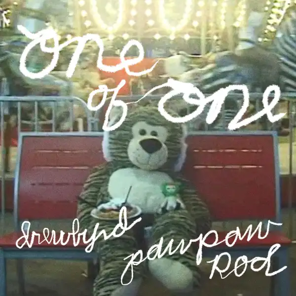 Drewbyrd Ft. PawPaw Rod – One Of One