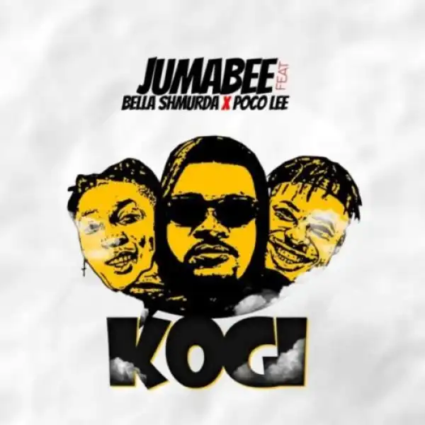Jumabee – Kogi ft. Bella Shmurda & Poco Lee