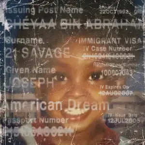 21 Savage – American Dream [Album]
