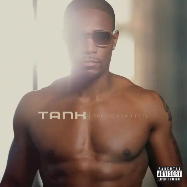 Tank Ft. T.I. & Kris Stephens – Compliments