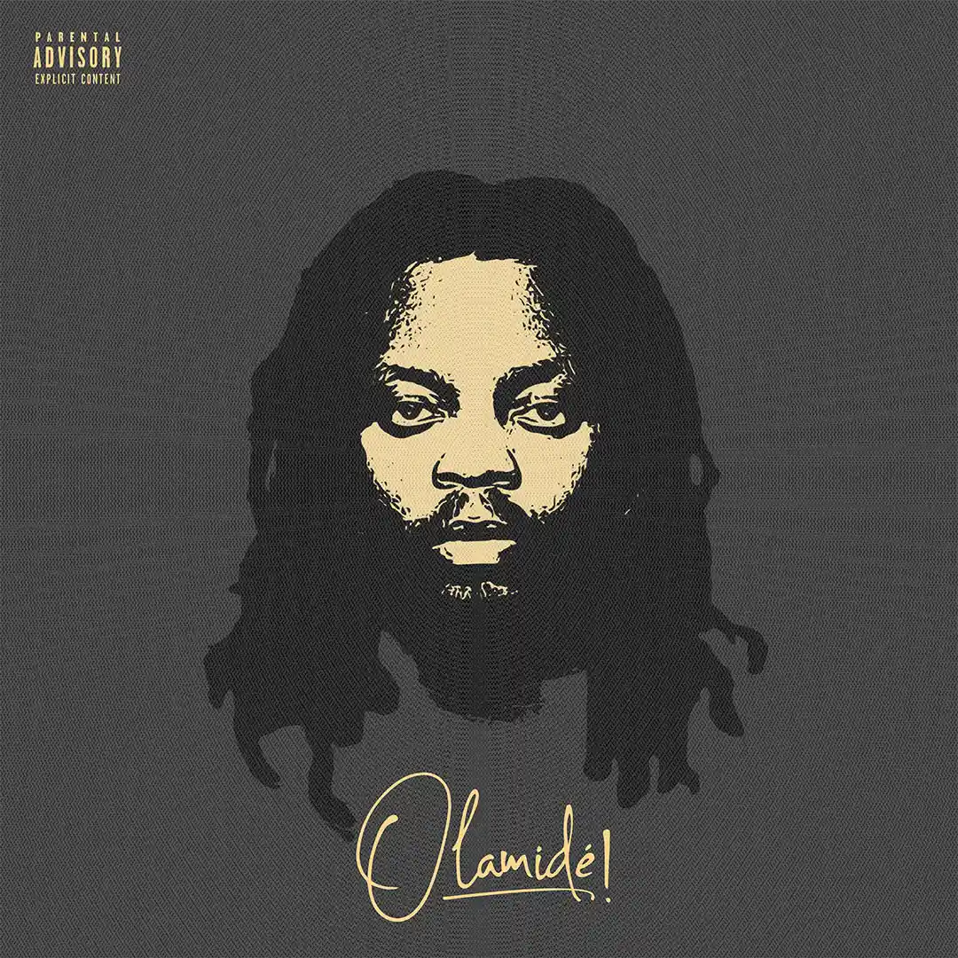 Olamide – Olamidé (Album)
