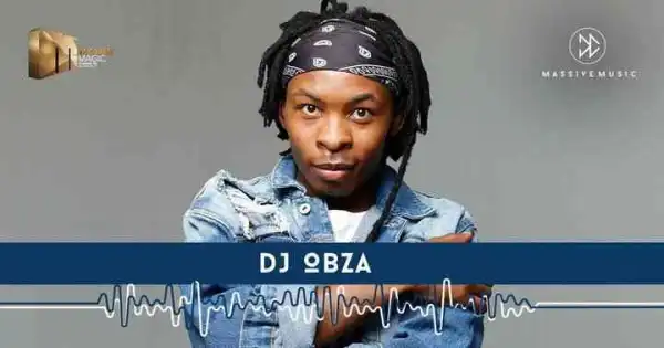 DJ Obza – Dlozi ‘lam