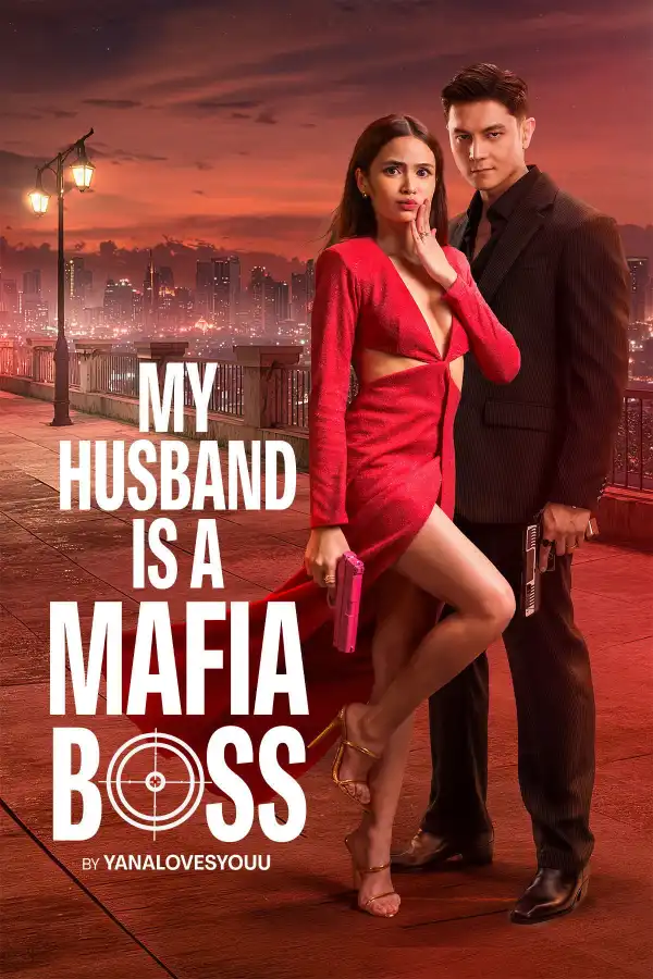 My Husband Is a Mafia Boss (2026) [Tagalog] (TV series)