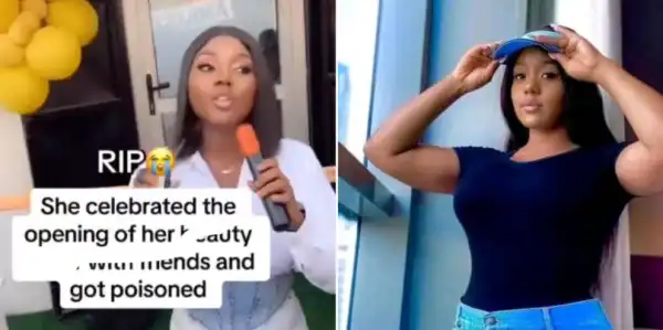 22-year-old Lady Poisoned Weeks After Launching Her Own Salon