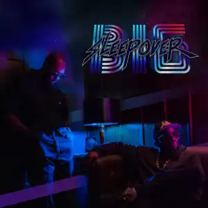 Big Boi & Sleepy Brown - Big Sleepover (Album)