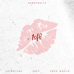 Mannywellz – Your World