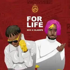 KCC – For Life ft. Oladips