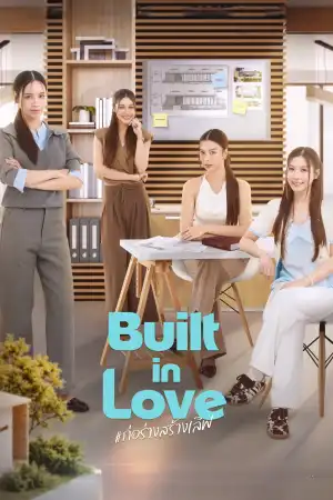 Built in Love (2026) [Thai] (TV series)