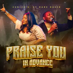 Eunice U – Dare David