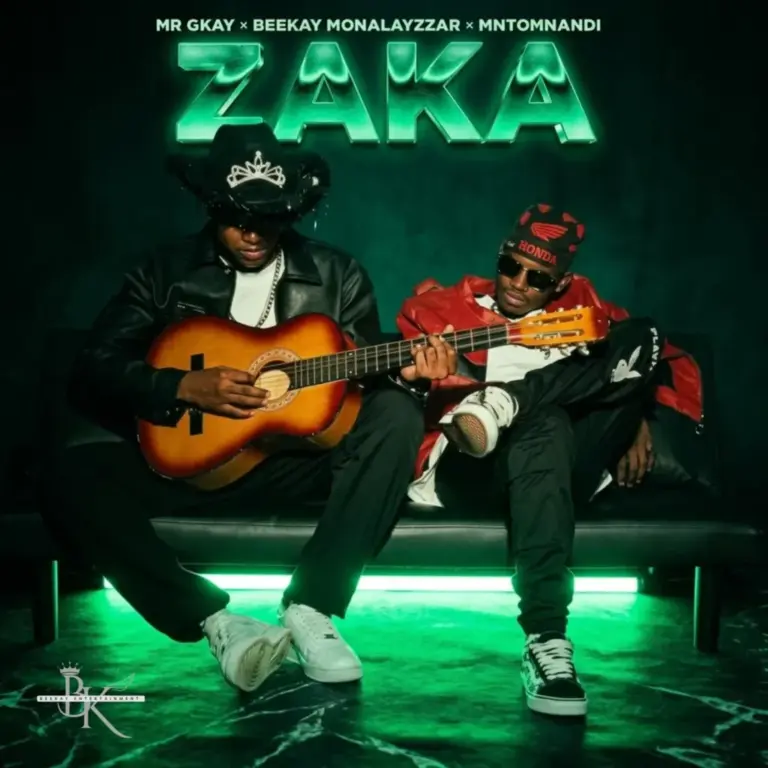 Mr Gkay – Zaka ft Beekay Monalayzzar & Mntomnandi