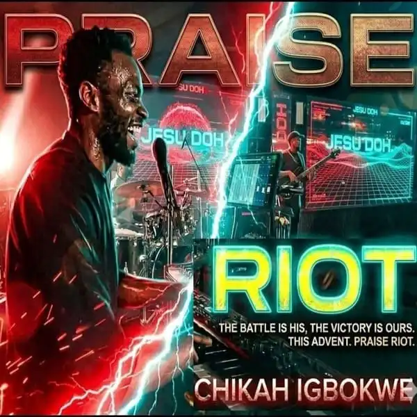 Chikah Igbokwe – Praise Riot in Cci Utako Abuja