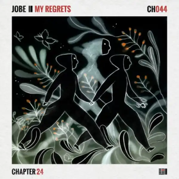 Jobe – My Regrets (EP)
