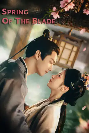 Spring of the Blade (2026) [Chinese] (TV series)