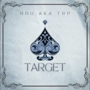 MDU aka TRP – Target