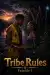 Tribe Rules [Completed]