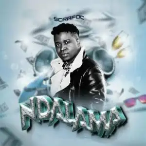 Scrafoc, DrummeRTee924 & Chigunde – Ndalama (Instrumental)
