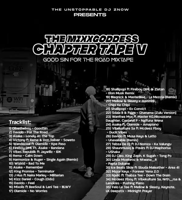 Deejay Znow – Good Sin For the Road Mix