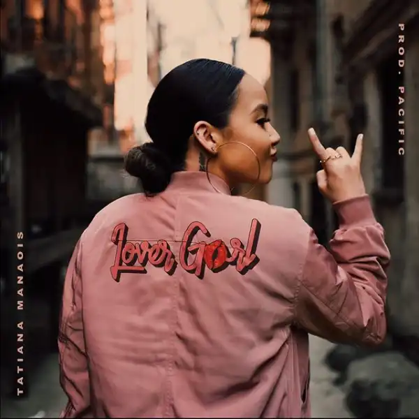 Tatiana Manaois – Lover Girl