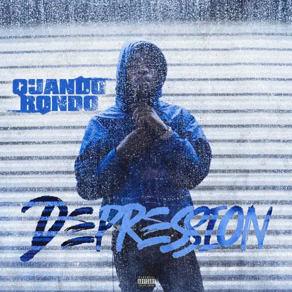Quando Rondo – Depression