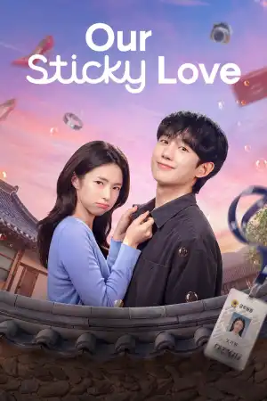 Our Sticky Love (2026) [Korean] (TV series)