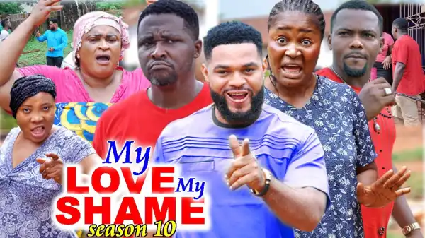 My Love My Shame Season 10