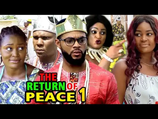 The Return of Peace Season 1 (2020)