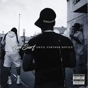 Tsu Surf - Percs And Paranoia (feat. Leaf Ward)