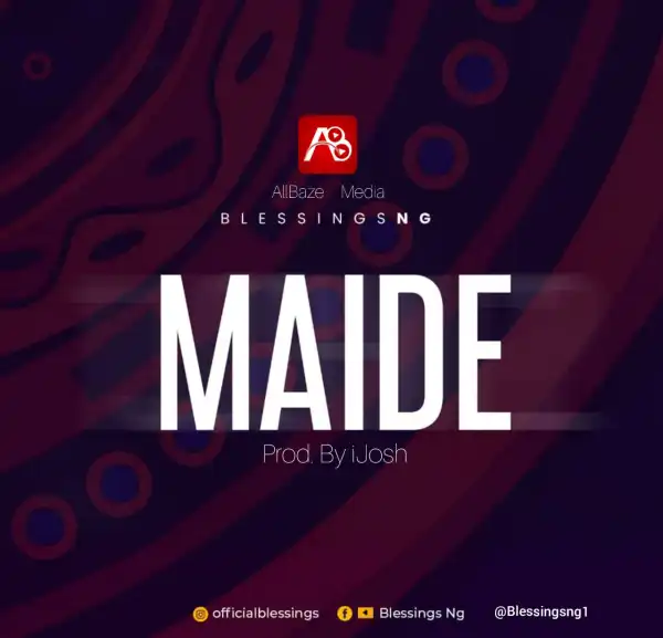 Blessings Ng – Maide