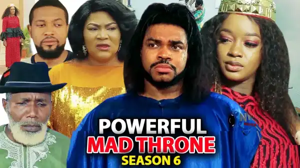 Powerful Mad Throne Season 6