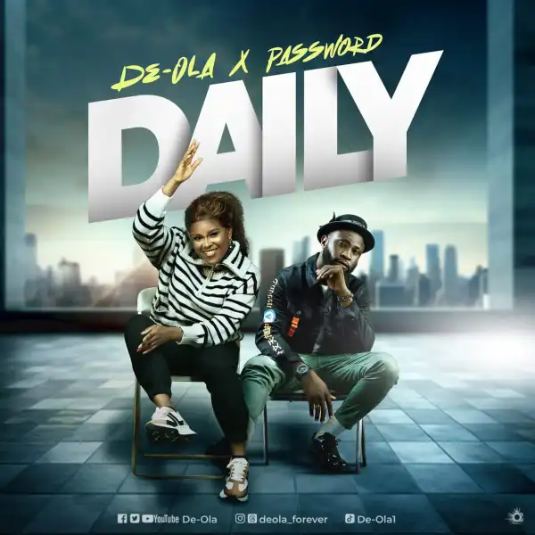 De-Ola - Daily ft. Password