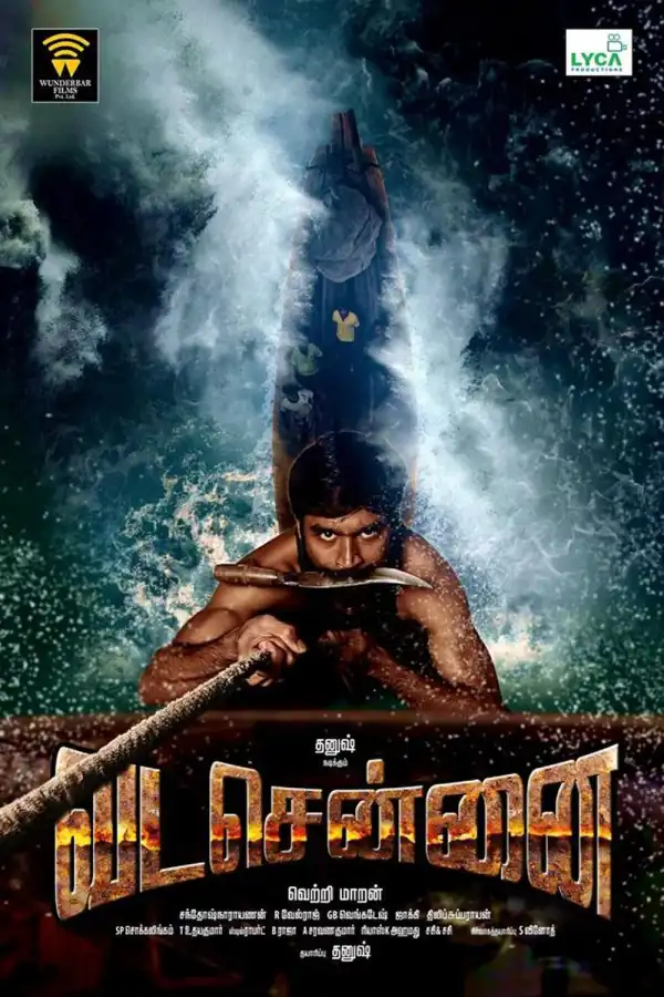 Vada Chennai (2018) [Tamil]