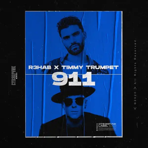 R3HAB Ft. Timmy Trumpet – 911