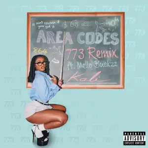 Kali Ft. Mello Buckzz – Area Codes (773 Remix)