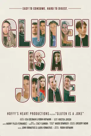 Gluten is a Joke (2026)