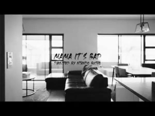 Blxckie – Mama It’s Bad 2 (Video)