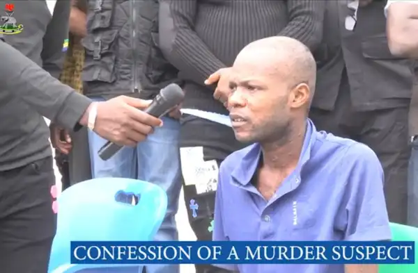 WICKED! Man Recounts Gruesome Way He And 3 Others Murdered A Petty Trader (Photo)