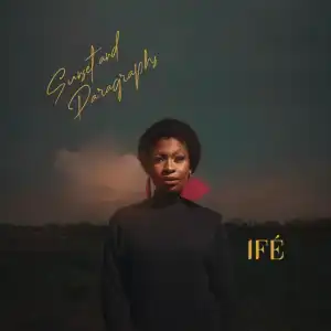 Ifé – I Love Africa (feat. Smarty)