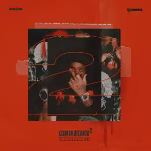 24hrs & DJ Drama - 12 AM in Atlanta 2 (Album)